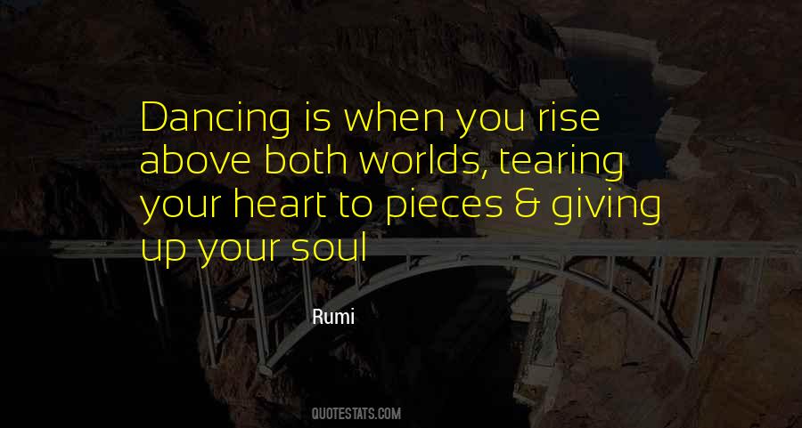Heart Is Dancing Quotes #1640224