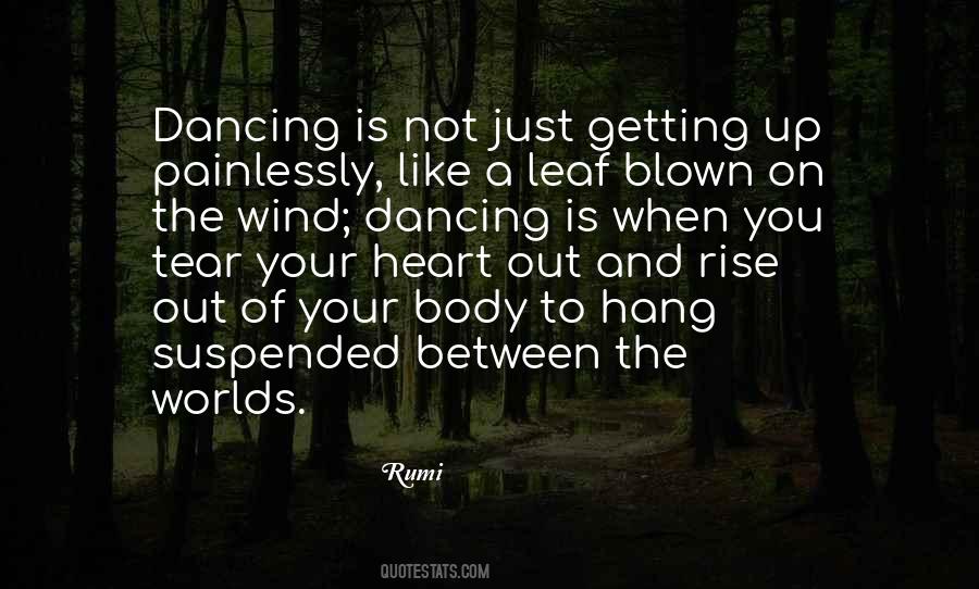 Heart Is Dancing Quotes #896389