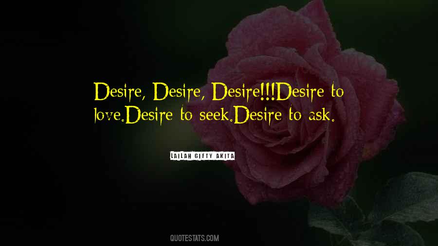 Quotes About Desire To Love #1047995