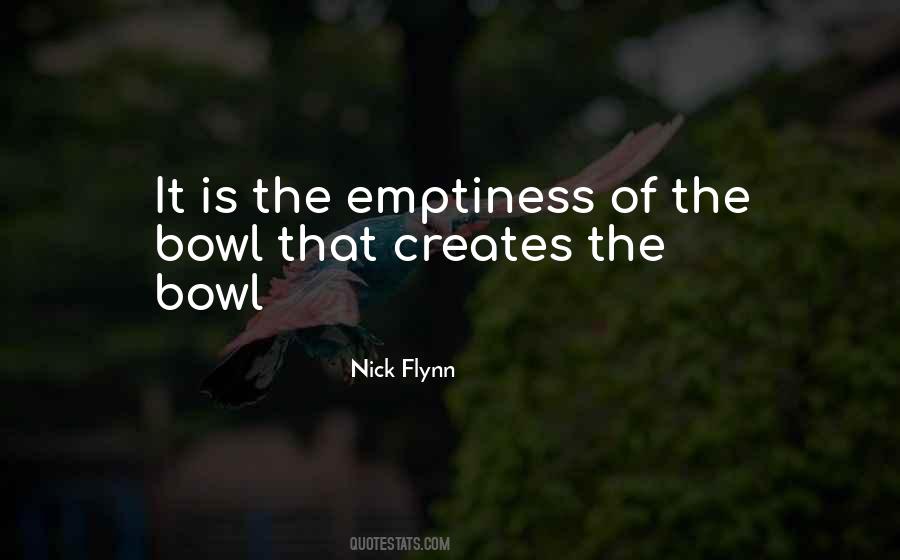 Quotes About Emptiness #1233245