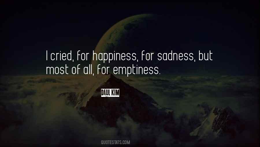 Quotes About Emptiness #1247503