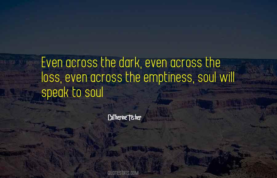 Quotes About Emptiness #1260034