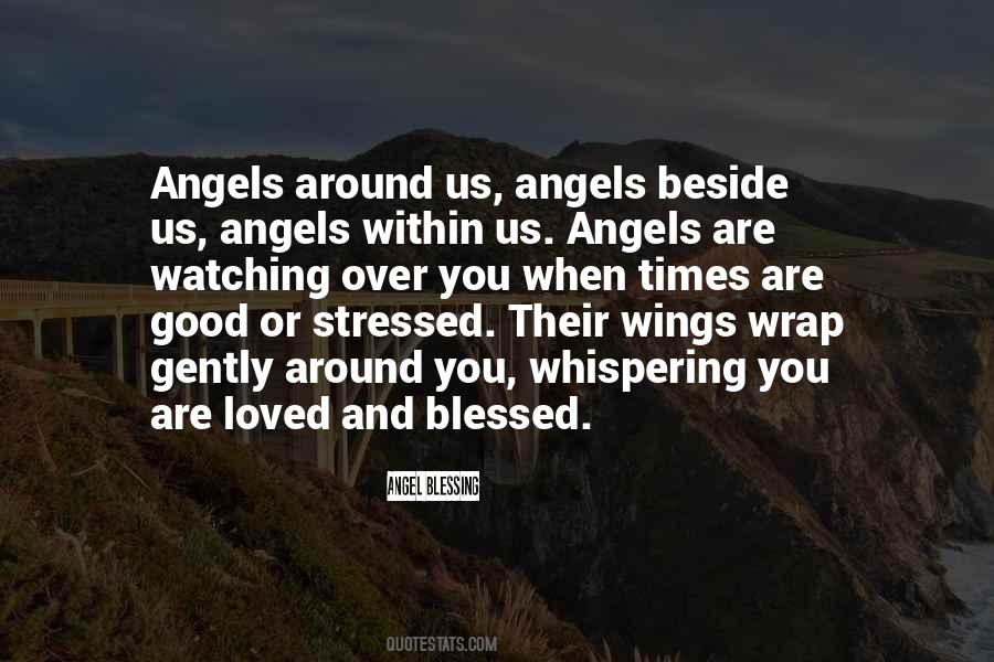 Quotes About Angels Watching Over Us #1352636
