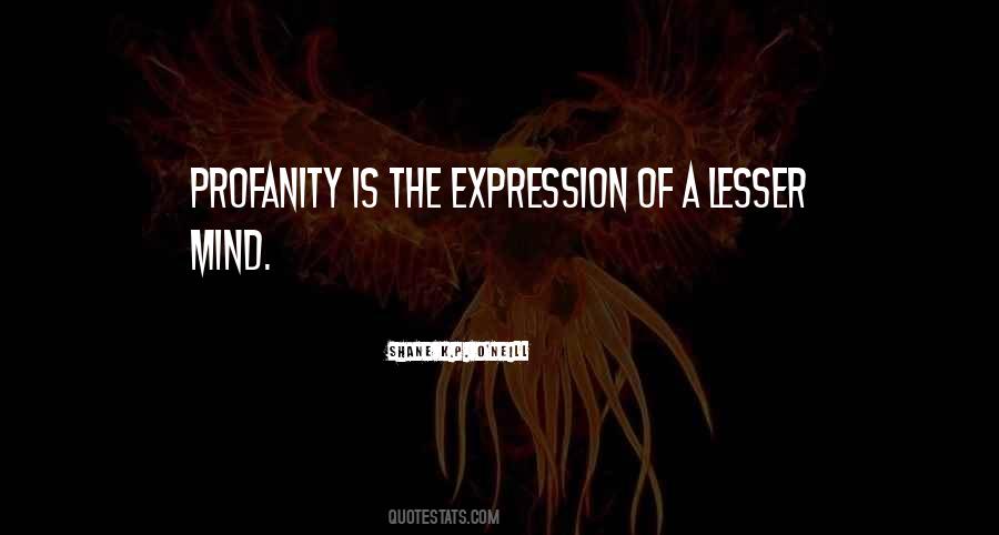 Quotes About Profanity #1224404