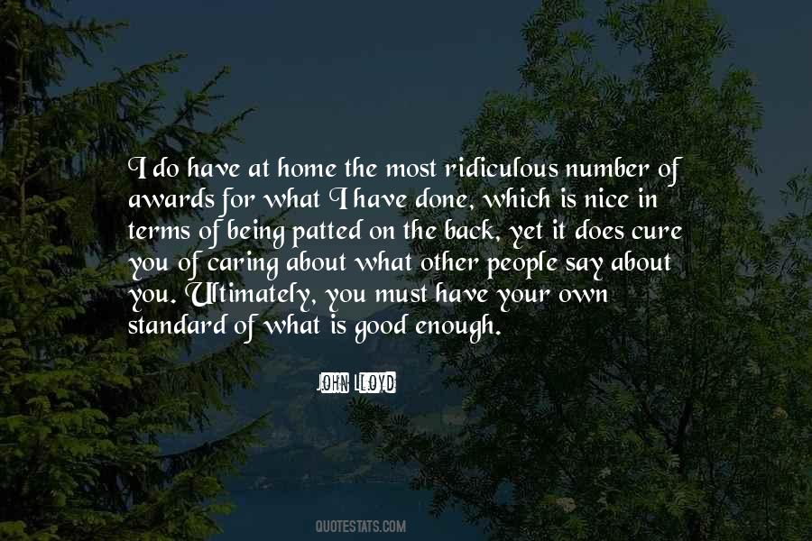 Quotes About Being Good Enough #139100