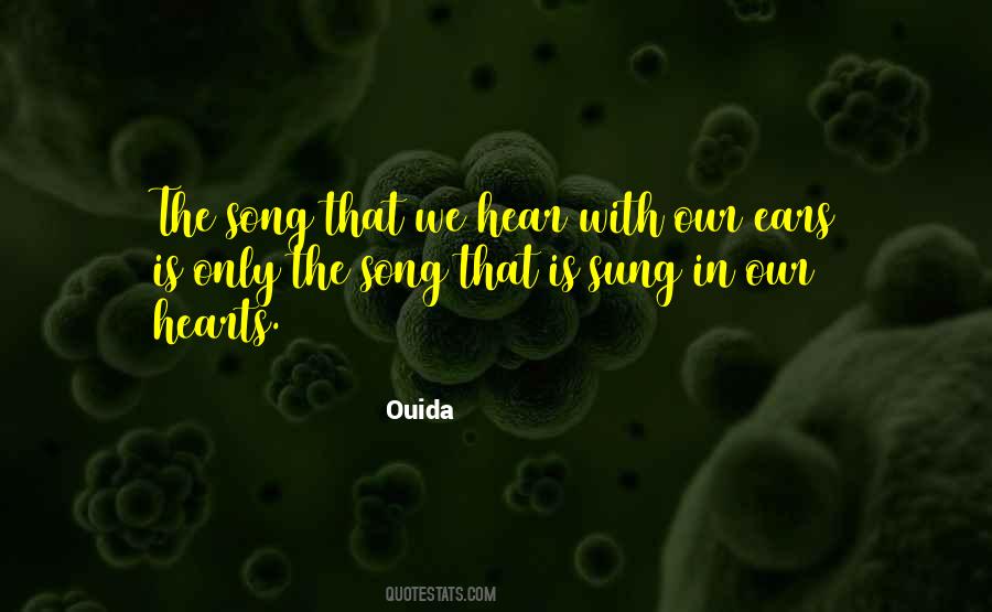 I Can Hear Your Song Quotes #111229