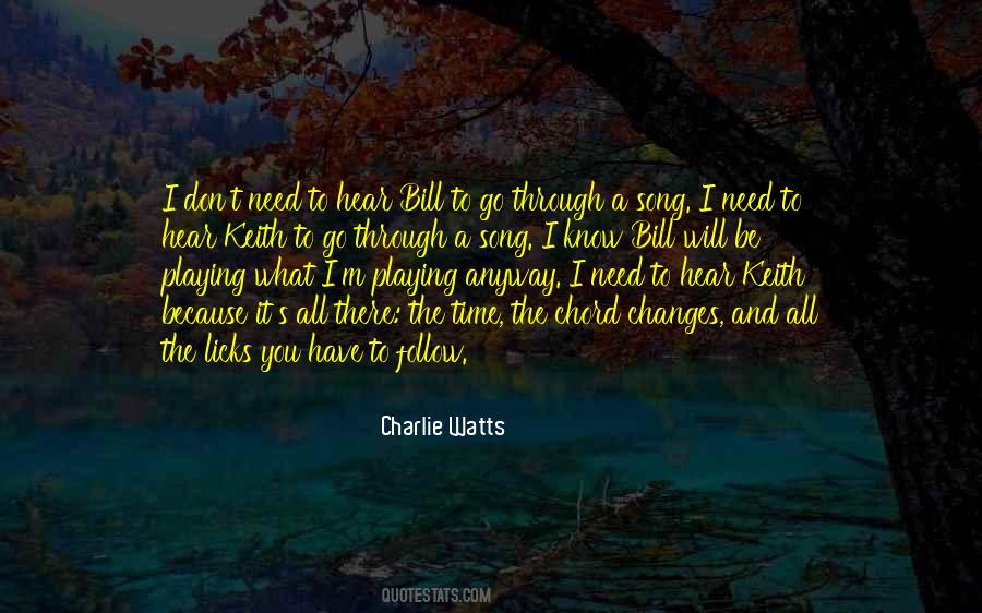 I Can Hear Your Song Quotes #172465