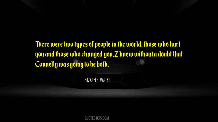 Quotes About Types Of People #55442