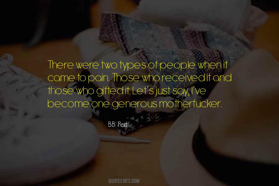 Quotes About Types Of People #556228