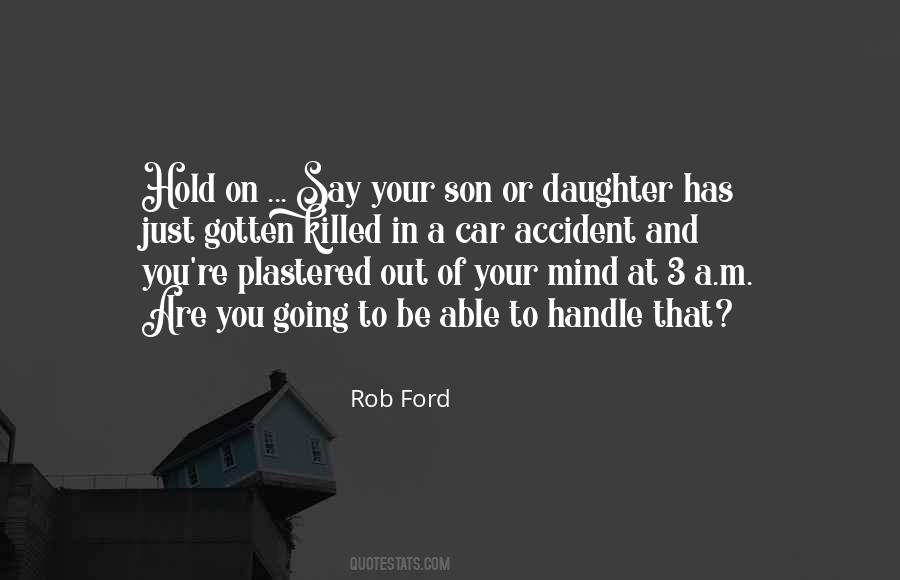 Quotes About A Son And Daughter #947968