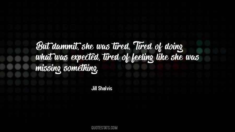 Quotes About Shalvis #444574