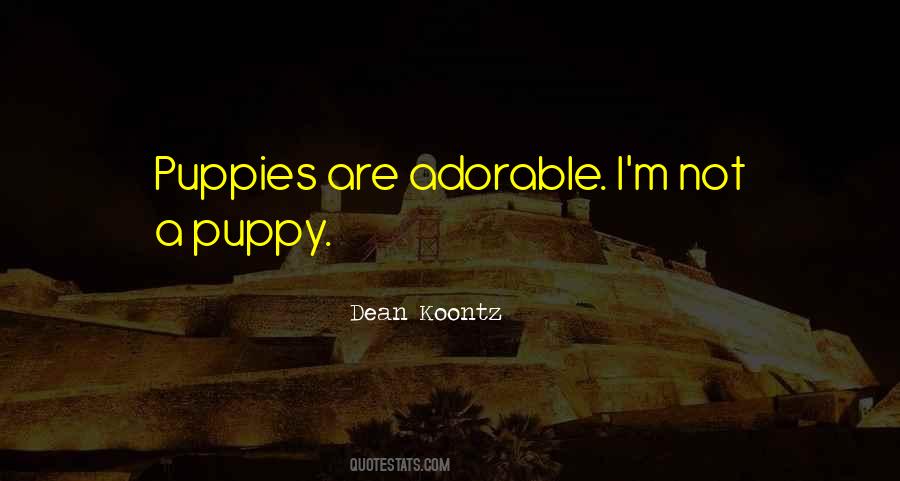 Quotes About Puppies #1054074