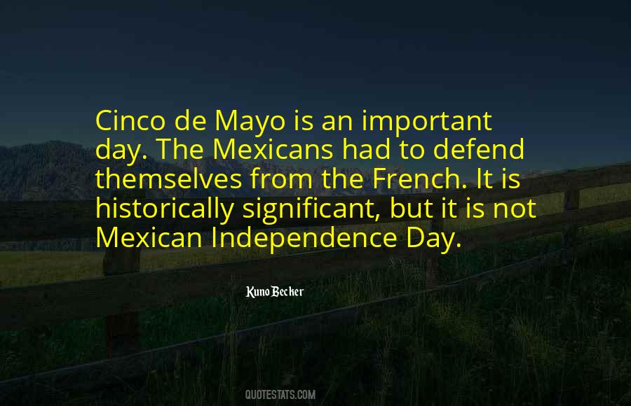 Quotes About Cinco De Mayo #1380417