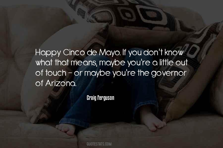 Quotes About Cinco De Mayo #521142