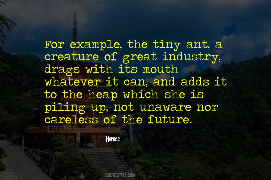 Ant Heap Quotes #1848031