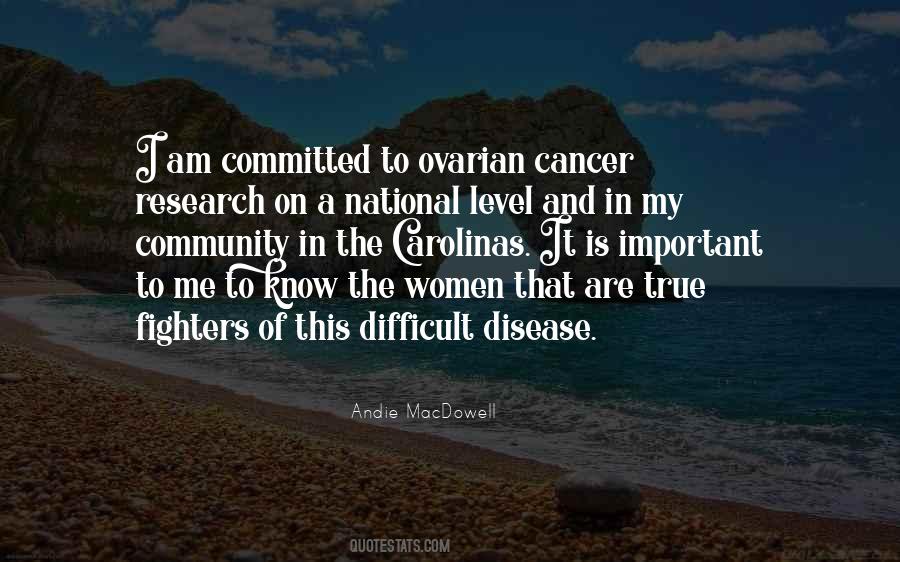 Quotes About Cancer Fighters #232749