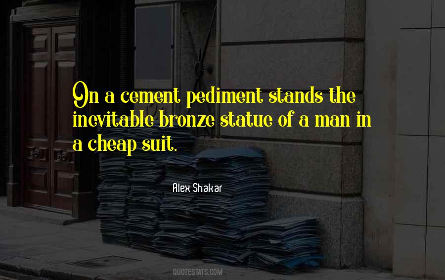 Quotes About Cement #367130