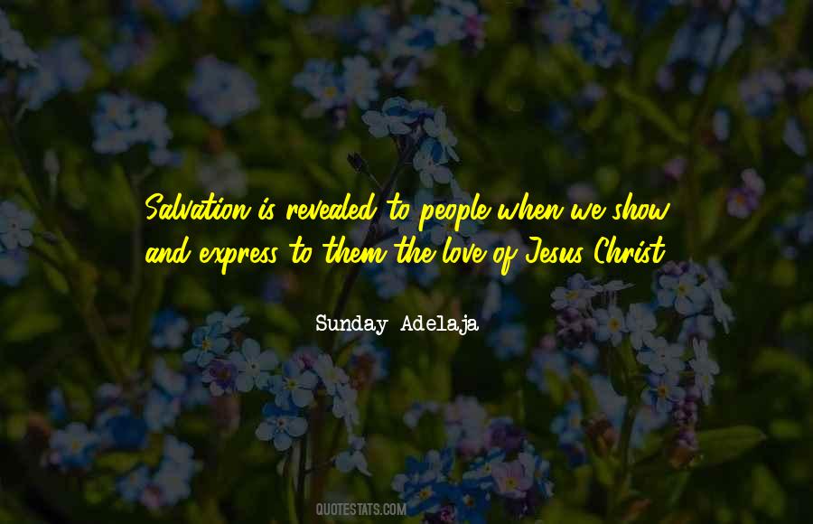 Quotes About The Love Of Jesus Christ #1877234