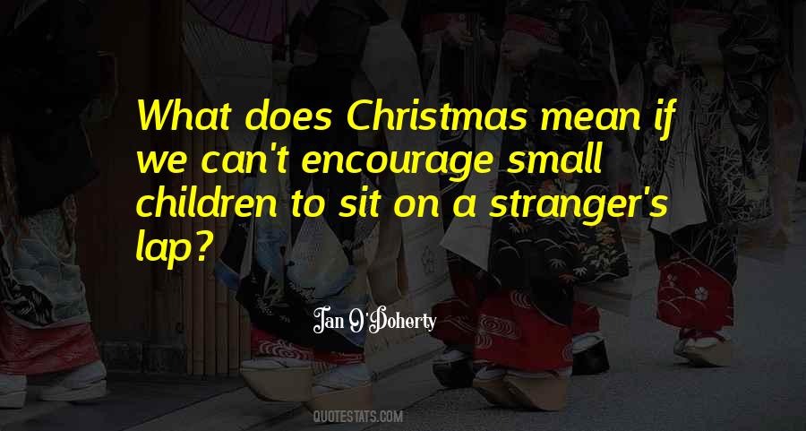 Children Christmas Quotes #1737279