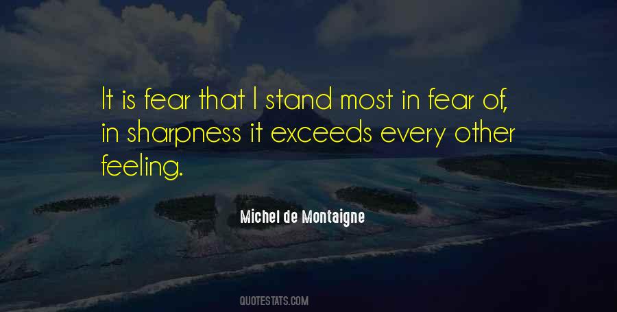 Fear That Quotes #1261062