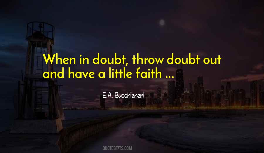 Little Faith Quotes #1185441