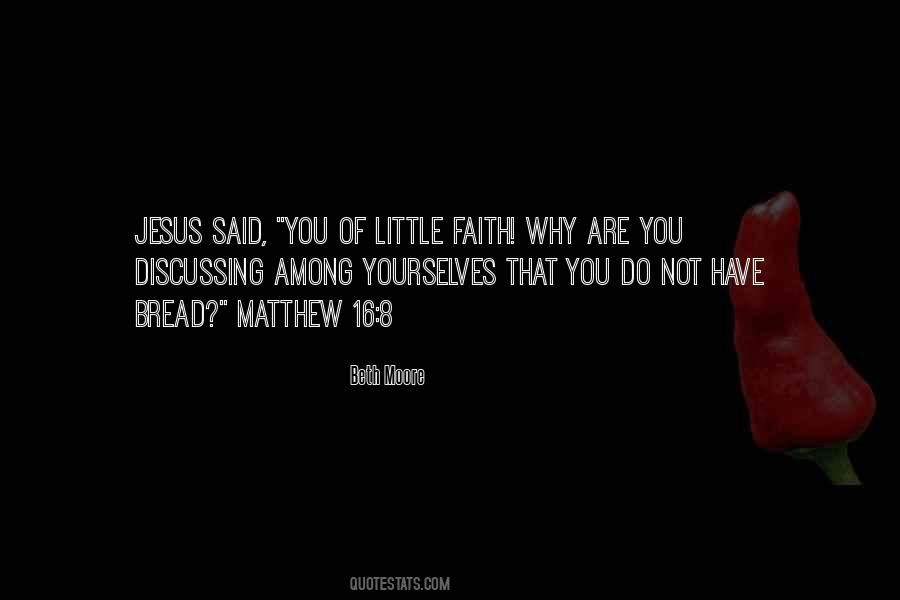 Little Faith Quotes #1244012