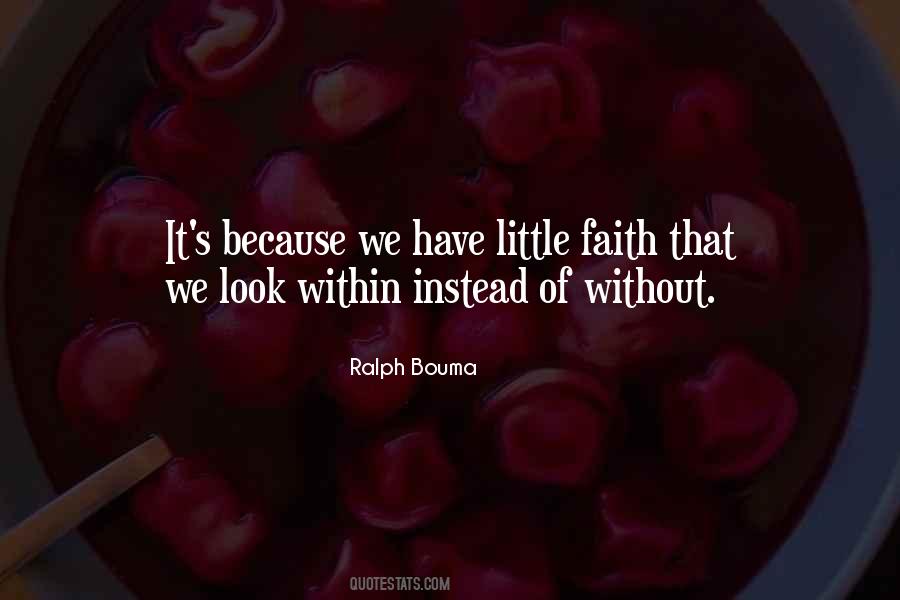 Little Faith Quotes #1364860