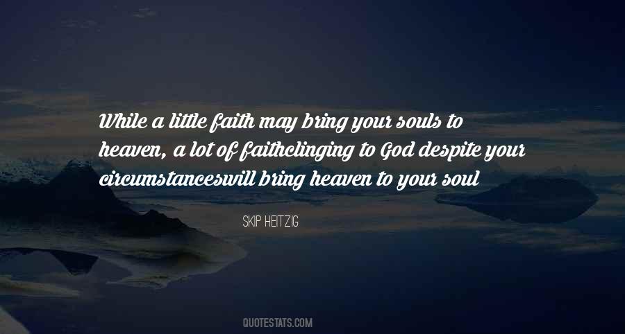 Little Faith Quotes #1802928