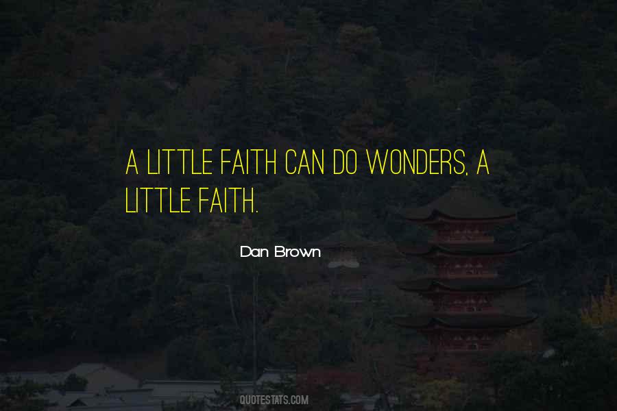 Little Faith Quotes #243859