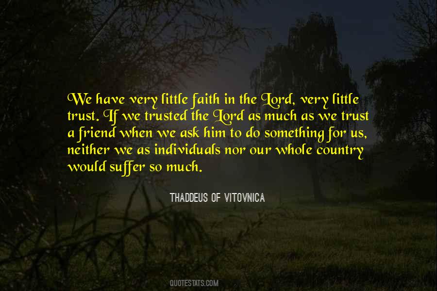 Little Faith Quotes #315307