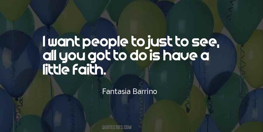 Little Faith Quotes #588952