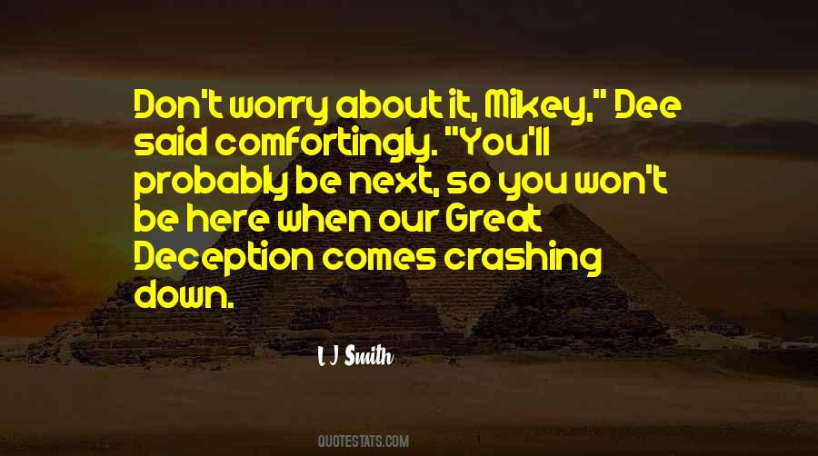 Quotes About Crashing Down #746727