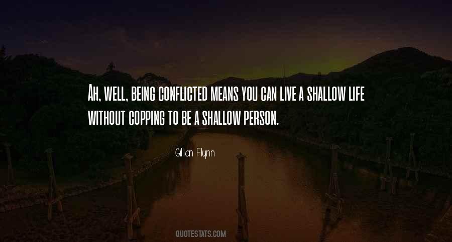 Quotes About Shallow Person #415629