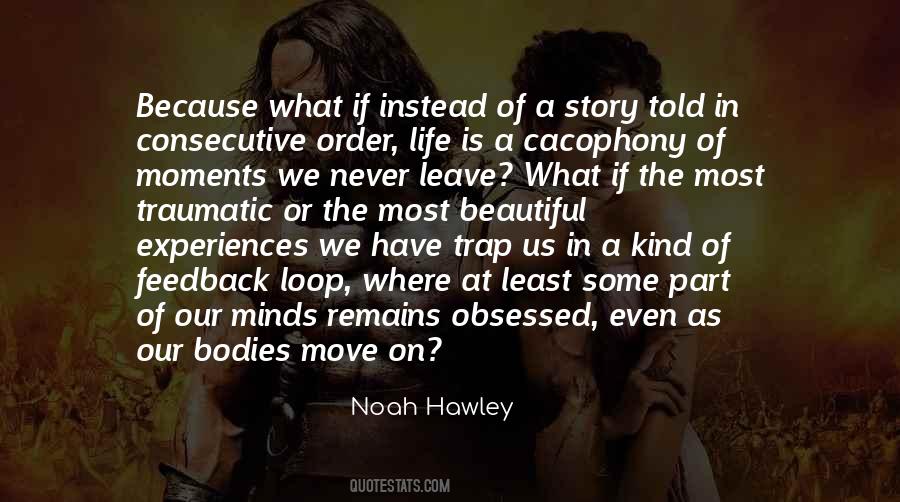 Some Kind Of Beautiful Quotes #409989