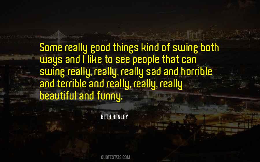 Some Kind Of Beautiful Quotes #772584