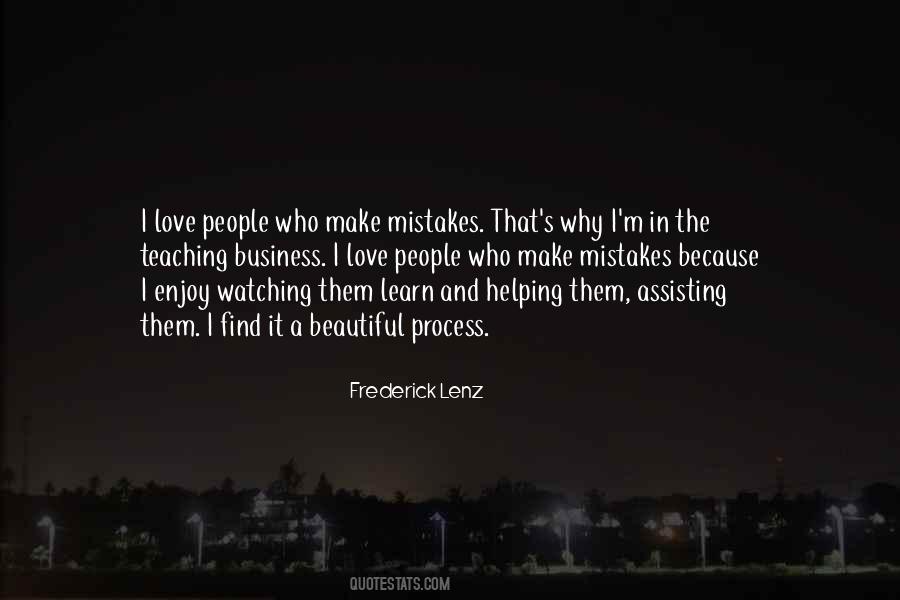 Quotes About Watching Someone Make A Mistake #94168