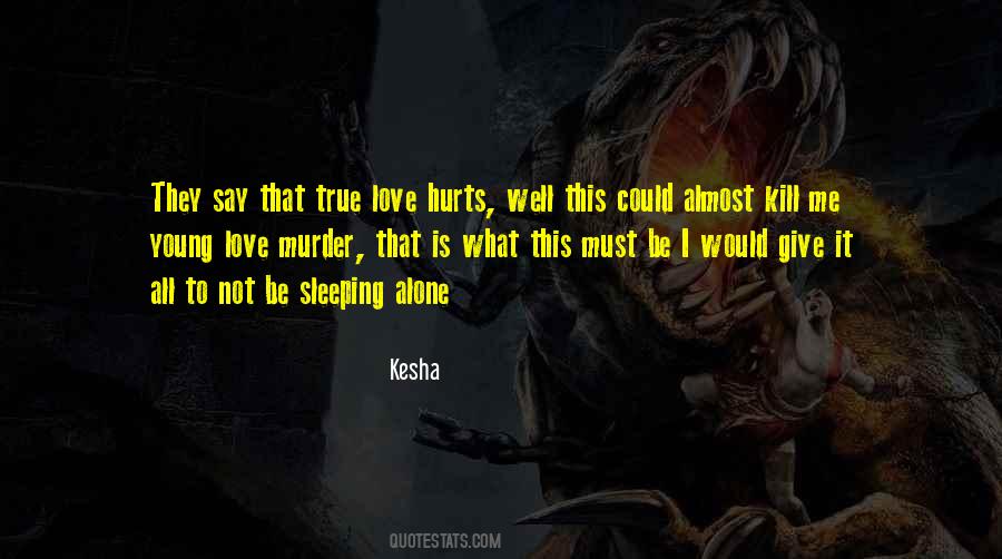 Quotes About Love Hurts #1294351