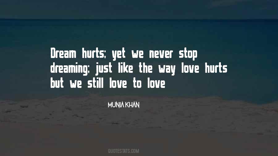 Quotes About Love Hurts #1490056