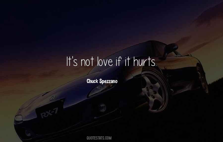 Quotes About Love Hurts #52144