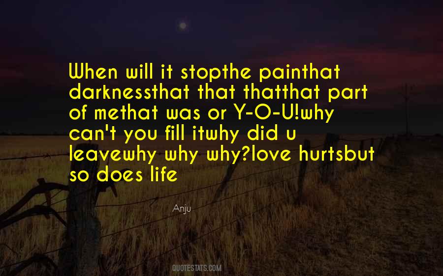 Quotes About Love Hurts #578419