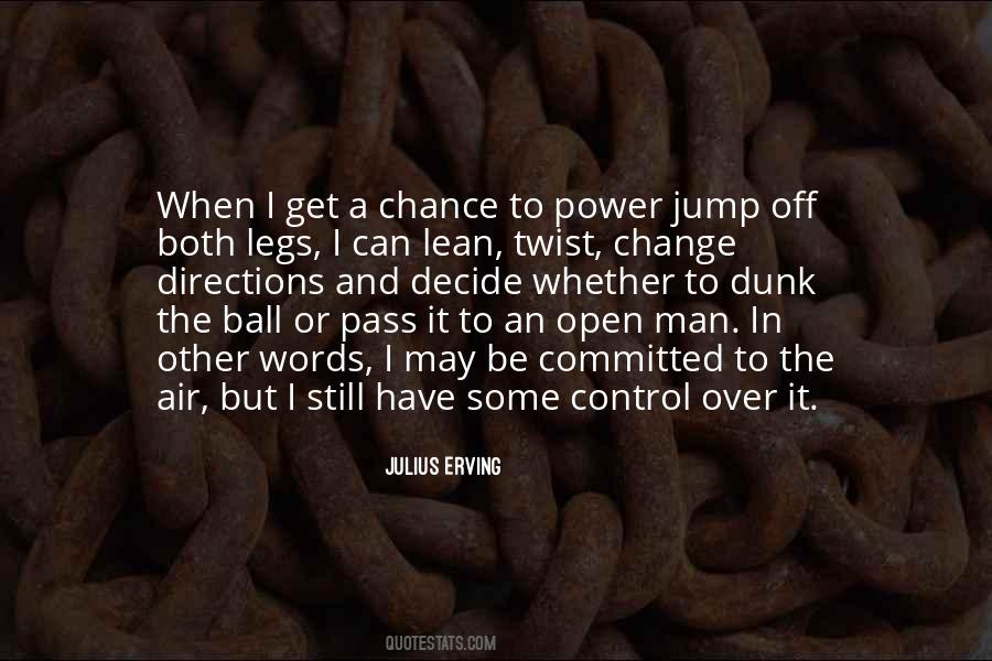Quotes About Control And Power #8417