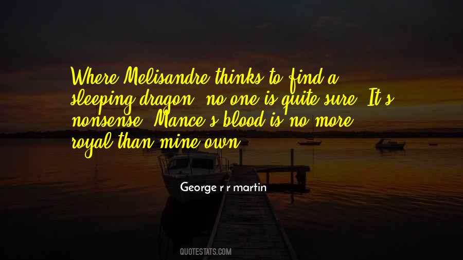 Dragon Blood Quotes #1361304
