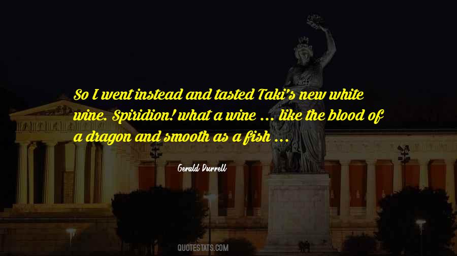 Dragon Blood Quotes #1664122