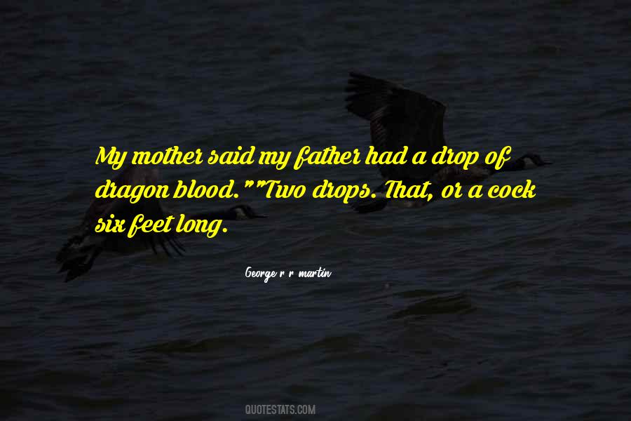 Dragon Blood Quotes #251366