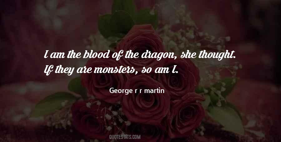 Dragon Blood Quotes #402969