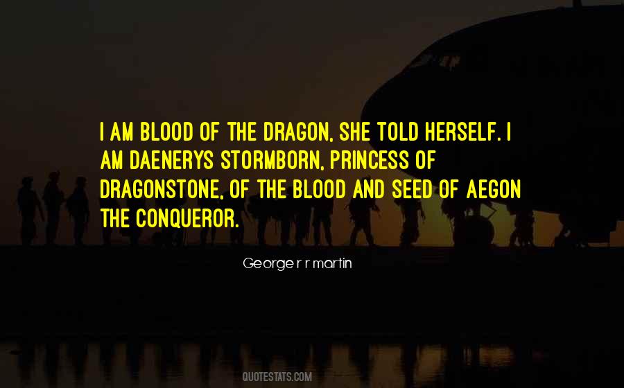 Dragon Blood Quotes #798748