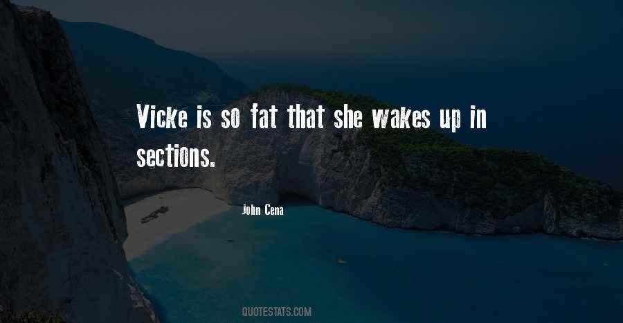 Wakes Up Quotes #1277324