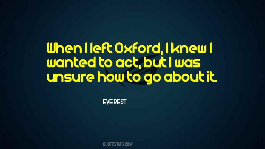 Quotes About Oxford #452162 Quotes About Oxford #452162