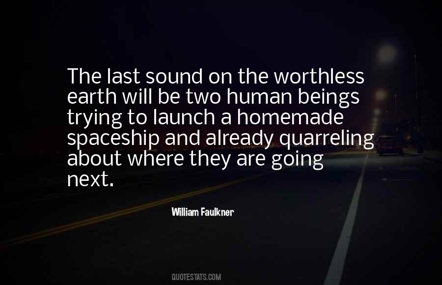 Quotes About Spaceship Earth #205910