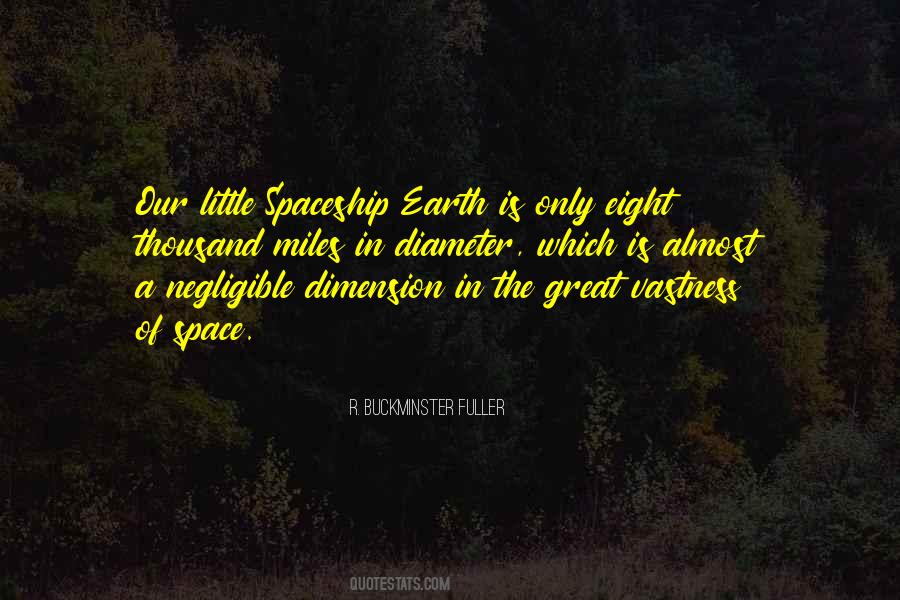 Quotes About Spaceship Earth #640089